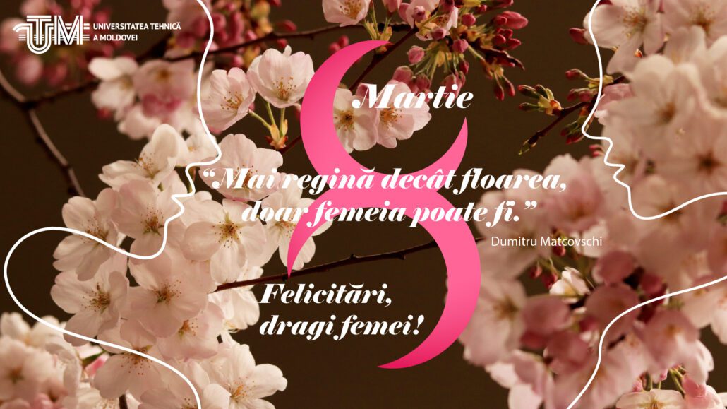 8 martie - Ziua Internațională a Femeii!